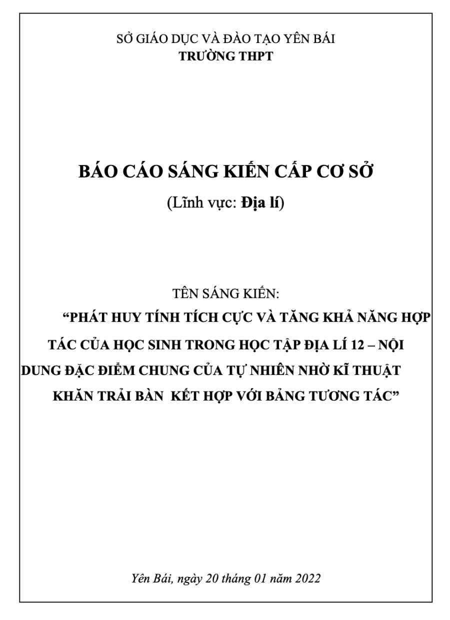 Phát huy tính tích cực và tăng khả năng hợp tác của học sinh trong học tập Địa lí 12 - Nội dung đặc điểm chung của tự nhiên nhờ kĩ thuật khăn trải bàn kết hợp với bảng tương tác