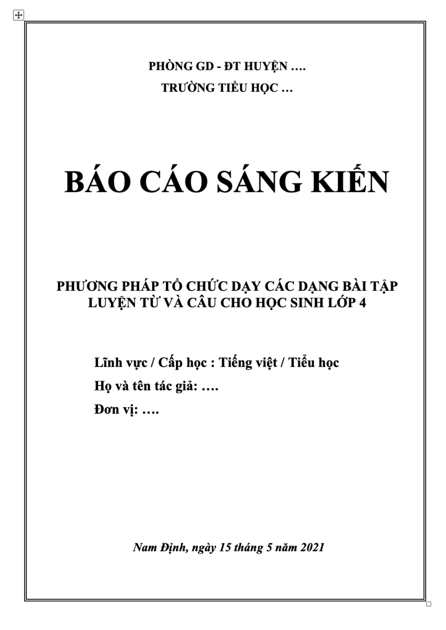 SKKN Phương pháp tổ chức dạy các dạng bài tập luyện từ và câu cho học sinh lớp 4