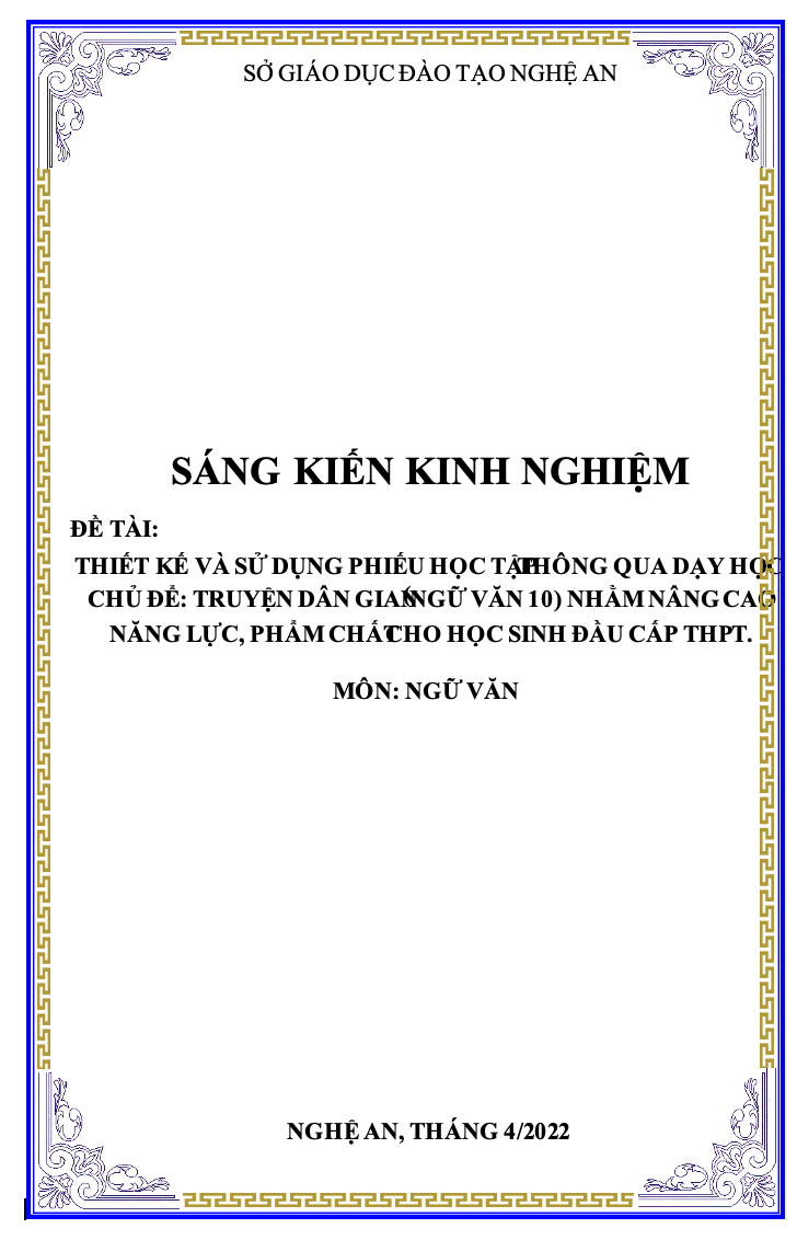 SKKN Thiết kế và sử dụng phiếu học tập thông qua dạy học chủ đề:Truyện dân gian (Ngữ văn 10) nhằm nâng cao năng lực, phẩm chất cho học sinh đầu cấp THPT