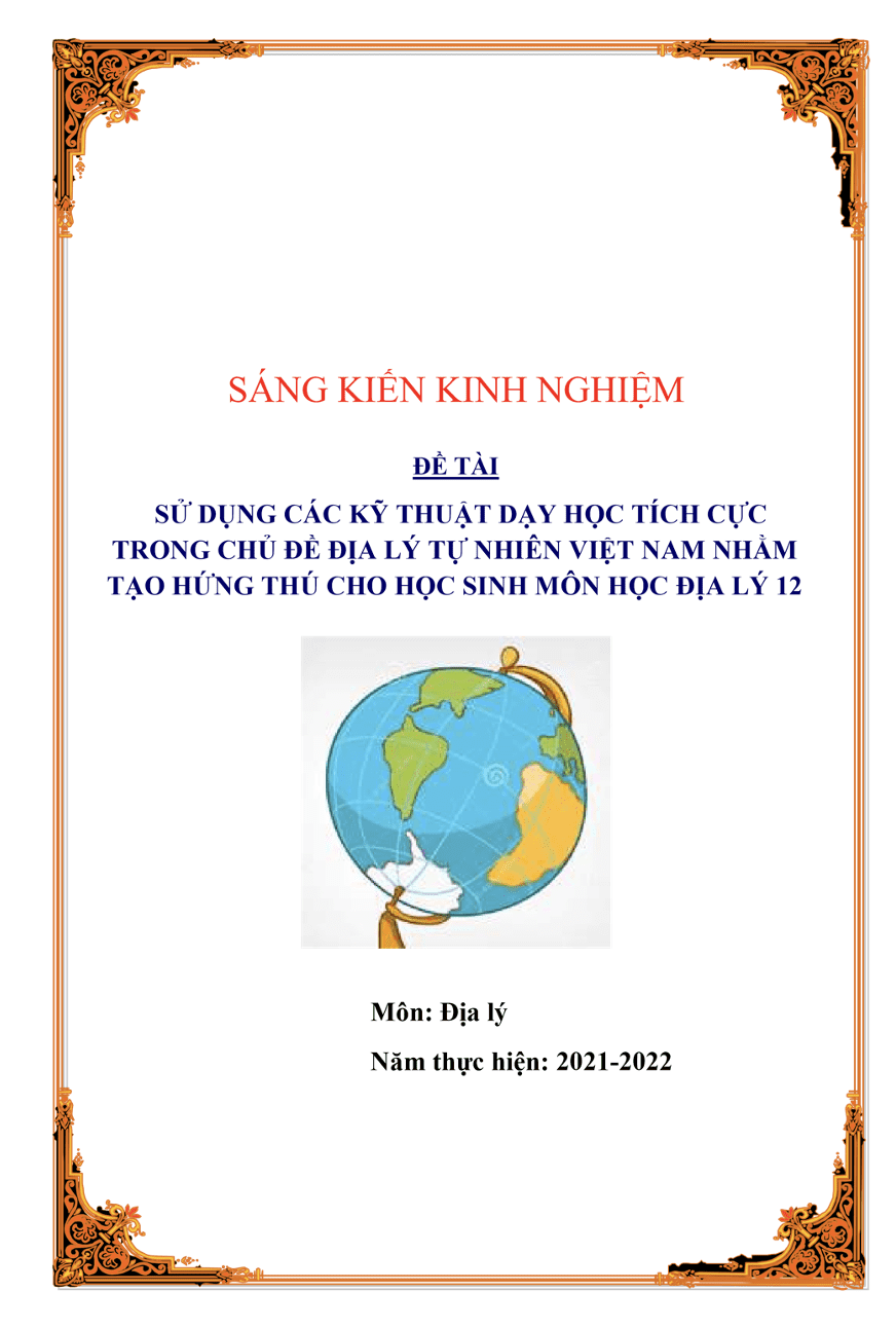 Sử dụng các kỹ thuật dạy học tích cực trong chủ đề Địa lý tự nhiên Việt Nam nhằm tạo hứng thú cho học sinh môn học Địa lý 12