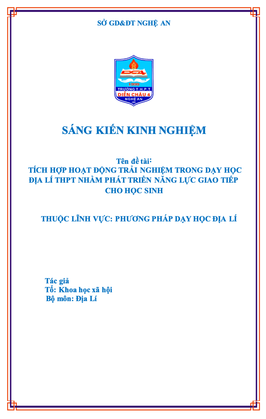 Tích hợp hoạt động trải nghiệm trong dạy học Địa lí THPT nhằm phát triển năng lực giao tiếp cho học sinh