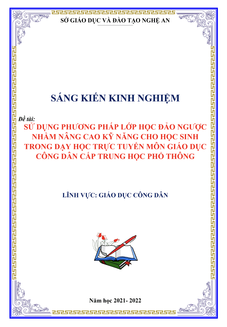 SKKN Sử dụng phương pháp lớp học đảo ngược nhằm nâng cao kỹ năng cho học sinh trong dạy học trực tuyến môn Giáo dục công dân cấp trung học phổ thông