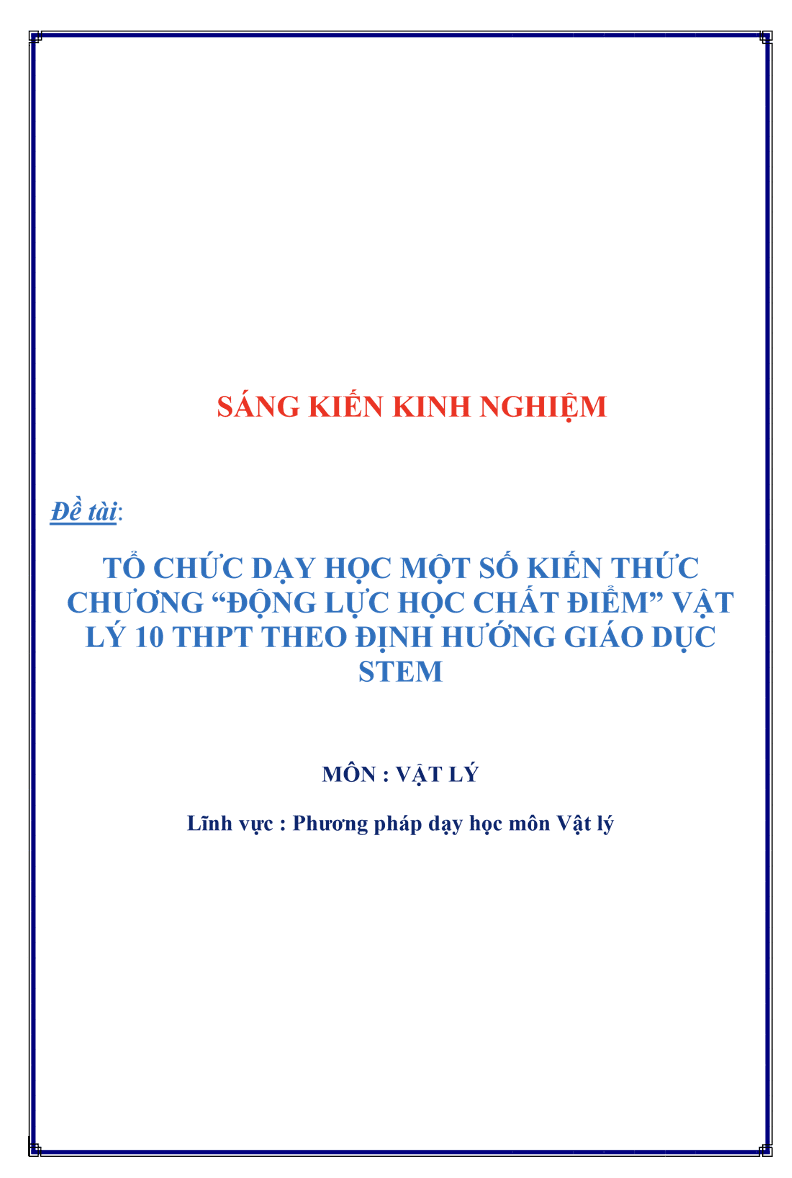 SKKN Tổ chức dạy học chương Động lực học chất điểm Vật lý 10 THPT theo định hướng giáo dục STEM.