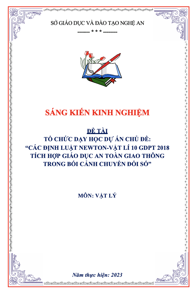 SKKN Tổ chức dạy học dự án chủ đề : Các định luật Newton- Vật lí 10 GDPT 2018 tích hợp giáo dục an toàn giao thông trong bối cảnh chuyển đổi số