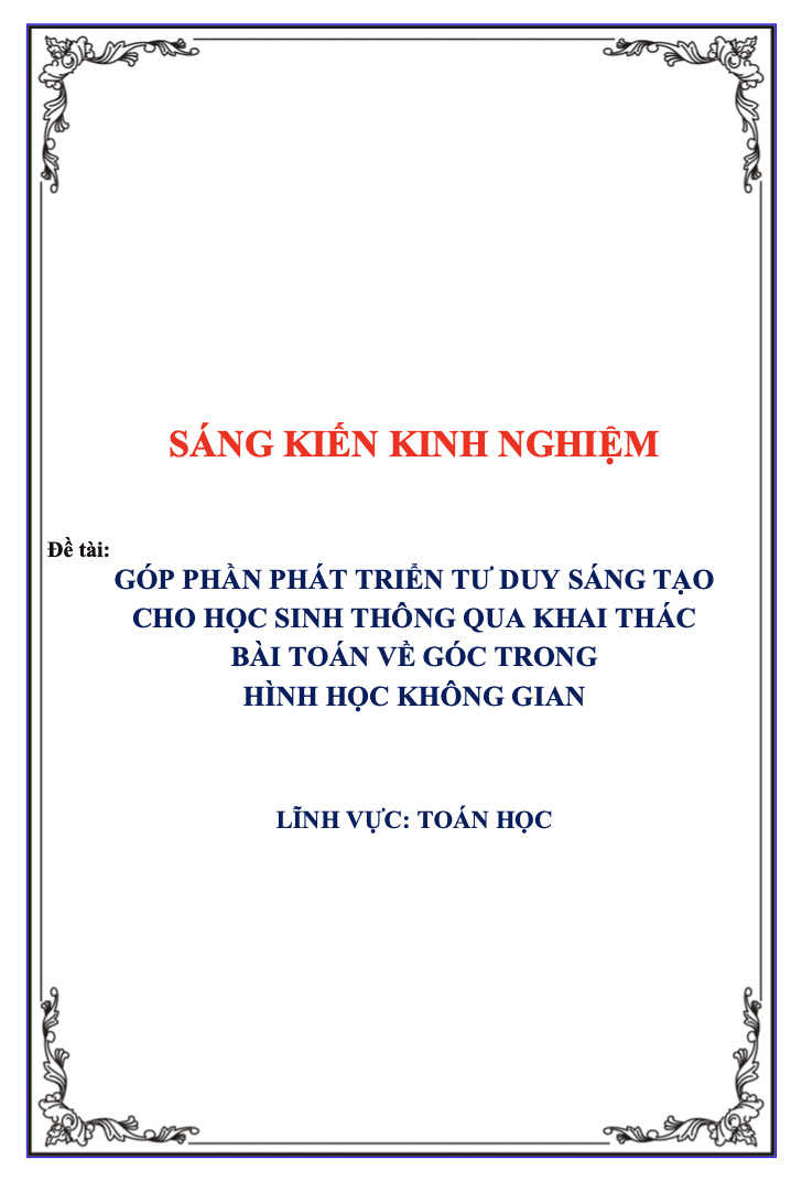 SKKN Góp phần phát triển tư duy sáng tạo cho học sinh thông qua khai thác bài toán về góc trong Hình học không gian