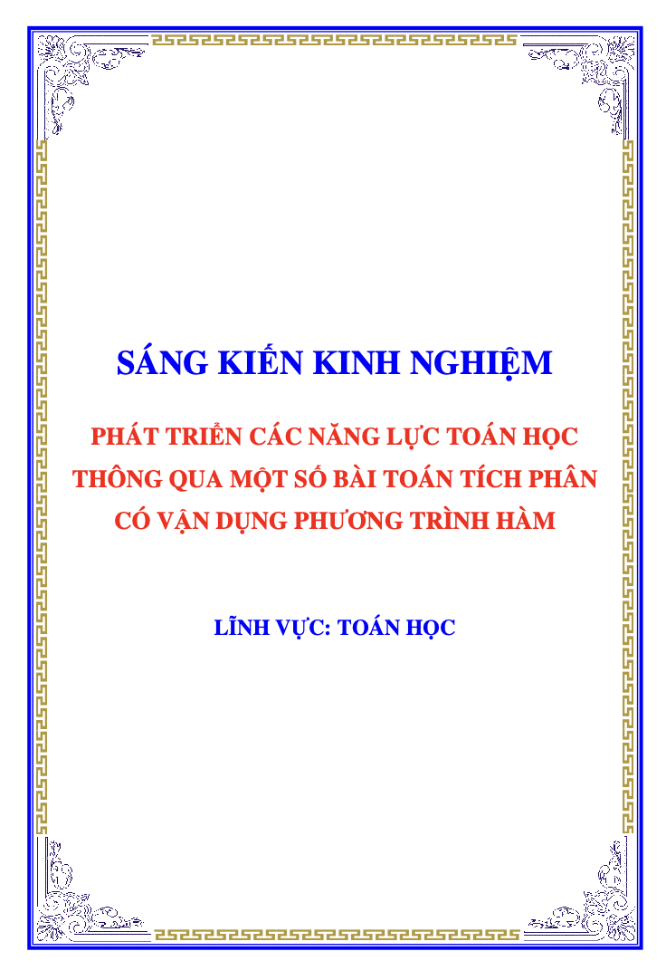 SKKN Phát triển các năng lực toán học thông qua một số bài toán tích phân có vận dụng phương trình hàm