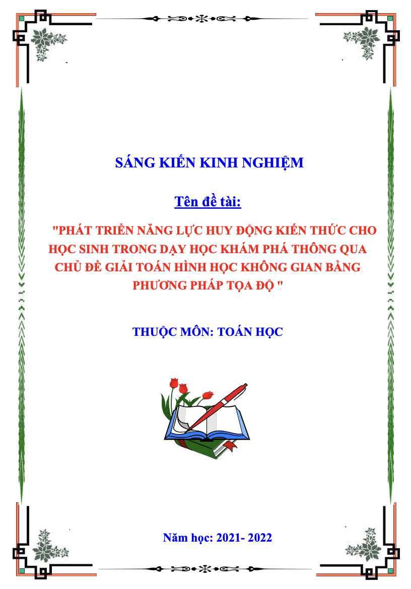 SKKN Phát triển năng lực huy động kiến thức cho học sinh trong dạy học khám phá thông qua chủ đề giải toán hình học không gian bằng phương pháp tọa độ