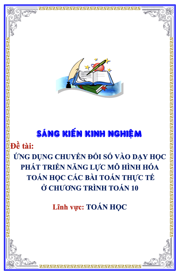 SKKN Ứng dụng chuyển đổi số vào dạy học phát triển năng lực mô hình hóa toán học các bài toán thực tế ở chương trình toán 10