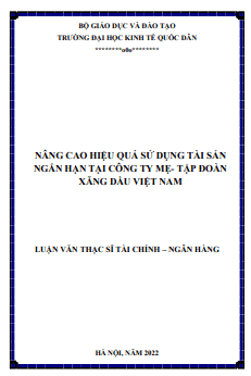 LVTS Nâng cao hiệu quả sử dụng tài sản ngắn hạn tại công ty mẹ- tập đoàn xăng dầu Việt Nam