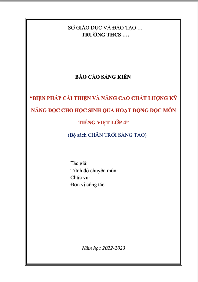 SKKN Biện pháp cải thiện và nâng cao chất lượng kỹ năng đọc cho học sinh qua hoạt động Đọc môn Tiếng Việt lớp 4 (Bộ sách Chân rời sáng tạo) (W+PPT)
