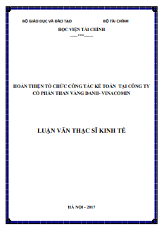 SKKN LVTS Hoàn thiện tổ chức công tác kế toán tại công ty cổ phần than vàng danh- vinacomin