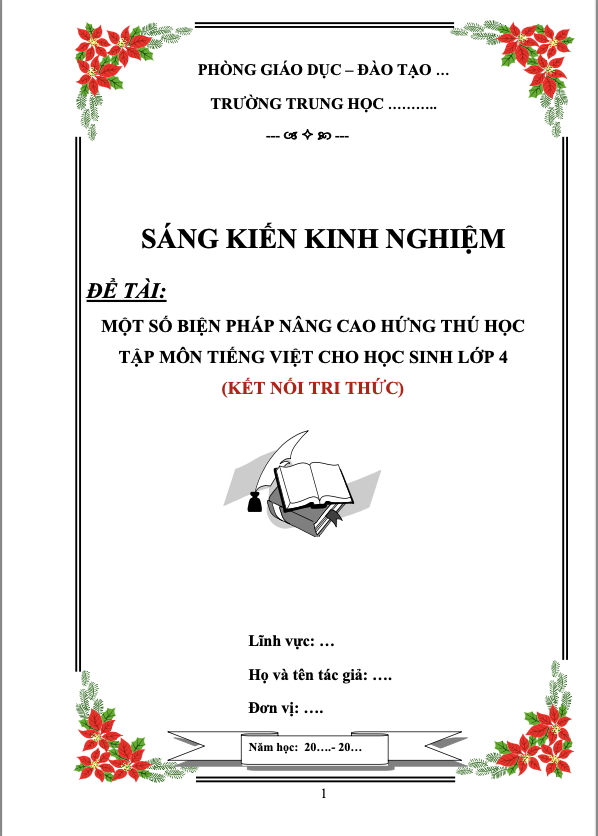 SKKN "Một số biện pháp nâng cao hứng thú học tập môn Tiếng Việt cho học sinh lớp 4 (Bộ sách kết nối tri thức với cuộc sống) (W+PPT)