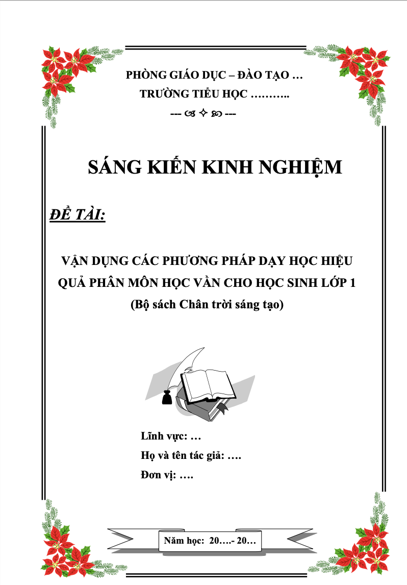 SKKN Vận dụng các phương pháp dạy học hiệu quả phân môn học vần cho học sinh lớp 1 (Bộ sách chân trời sáng tạo)