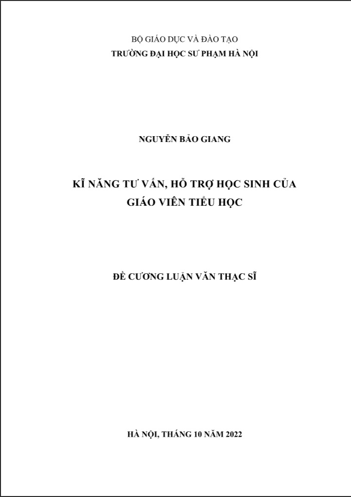 ĐỀ CƯƠNG LVTS KĨ NĂNG TƯ VẤN, HỖ TRỢ HỌC SINH CỦA GIÁO VIÊN TIỂU HỌC