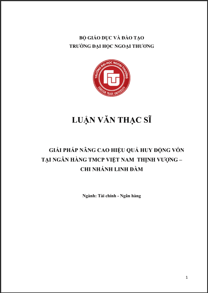 LVTS Giải pháp nâng cao hiệu quả huy động vốn tại ngân hàng tmcp Việt Nam thịnh vượng – chi nhánh linh đàm