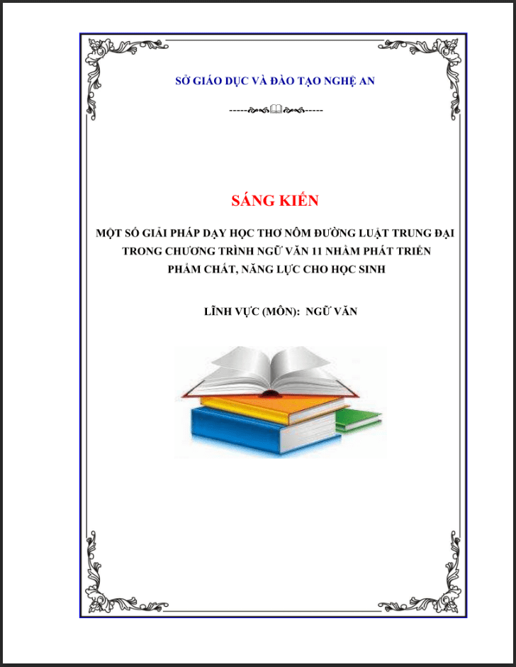 SKKN Một số giải pháp dạy học thơ Nôm Đường luật trung đại tronng chương trình Ngữ văn 11 nhằm phát triển phẩm chất, năng lực cho học sinh