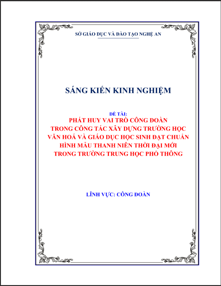 "skkn Phát huy vai trò công đoàn trong công tác xây dựng trường học văn hoá và giáo dục học sinh đạt chuẩn hình mẫu thanh niên thời đại mới trong trường THPT"