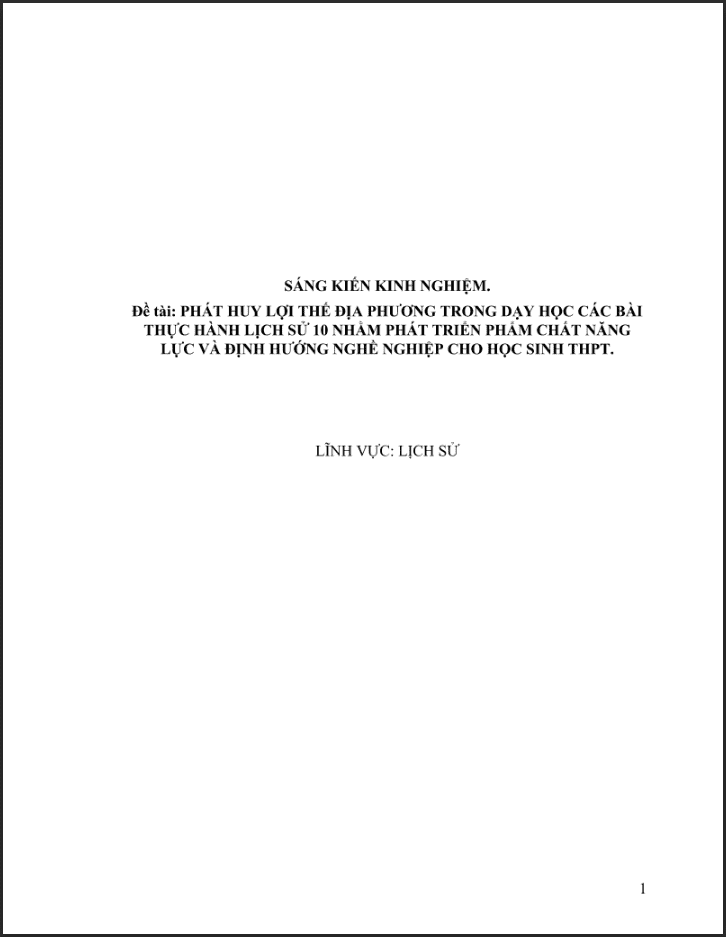 SKKN Phát huy lợi thế địa phương trong dạy học các bài thực hành Lịch sử 10 nhằm phát triển phẩm chất năng lực và định hướng nghề nghiệp cho học sinh THPT - CÁNH DIỀU