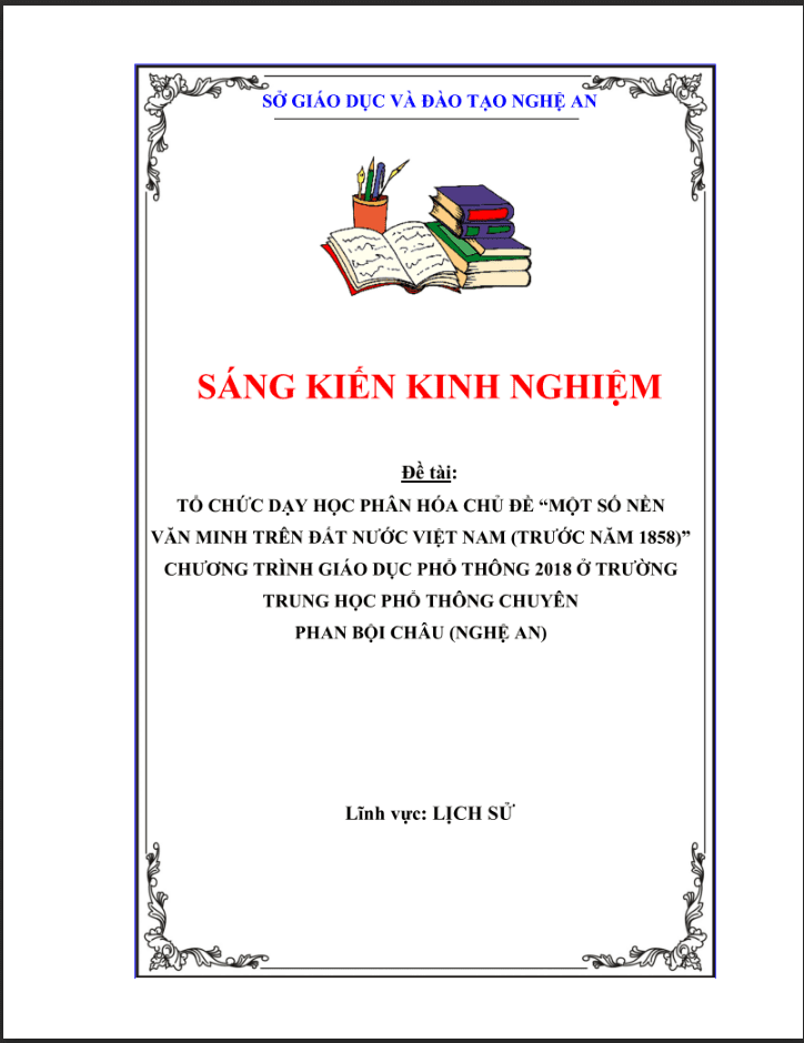 SKKN Tổ chức dạy học phân hóa chủ đề “Một số nền văn minh trên đất nước Việt Nam (trước năm 1858) - CÁNH DIỀU