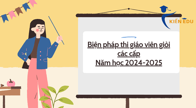 Biện pháp thi giáo viên giỏi các cấp