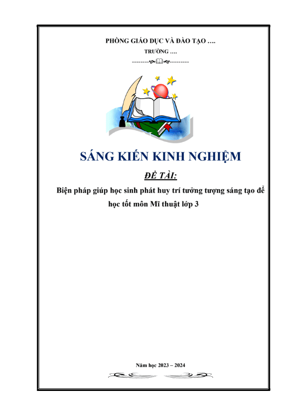 Biện pháp giúp học sinh phát huy trí tưởng tượng sáng tạo để học tốt môn Mĩ thuật lớp 3