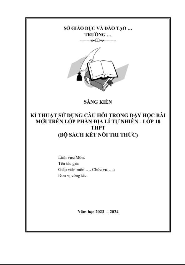 Kĩ thuật sử dụng câu hỏi trong dạy học bài mới trên lớp phần địa lí tự nhiên - Lớp 10 THPT (Bộ sách Kết nối tri thức)