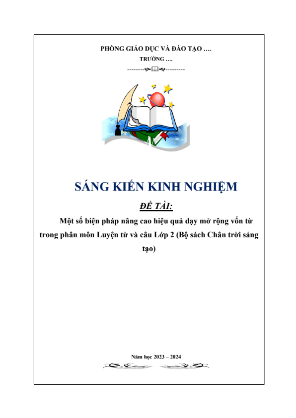 Một số biện pháp nâng cao hiệu quả dạy mở rộng vốn từ trong phân môn Luyện từ và câu Lớp 2 (Bộ sách Chân trời sáng tạo)