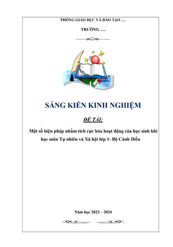 Một số biện pháp nhằm tích cực hóa hoạt động của học sinh khi học môn Tự nhiên và Xã hội lớp 1- Bộ Cánh Diều