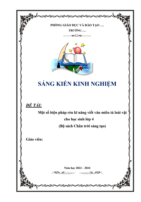 Một số biện pháp rèn kĩ năng viết văn miêu tả loài vật cho học sinh lớp 4 (Bộ sách Chân trời sáng tạo)