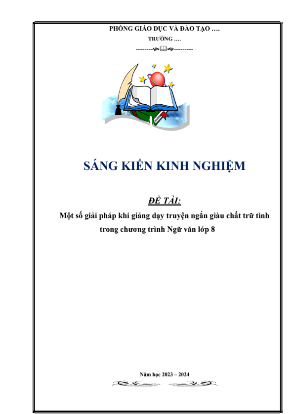 Một số giải pháp khi giảng dạy truyện ngắn giàu chất trữ tình trong chương trình Ngữ văn lớp 8