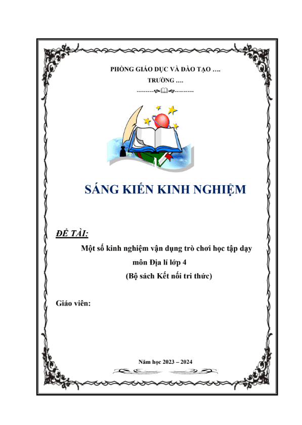 Một số kinh nghiệm vận dụng trò chơi học tập dạy môn Địa lí lớp 4 (Bộ sách Kết nối tri thức)