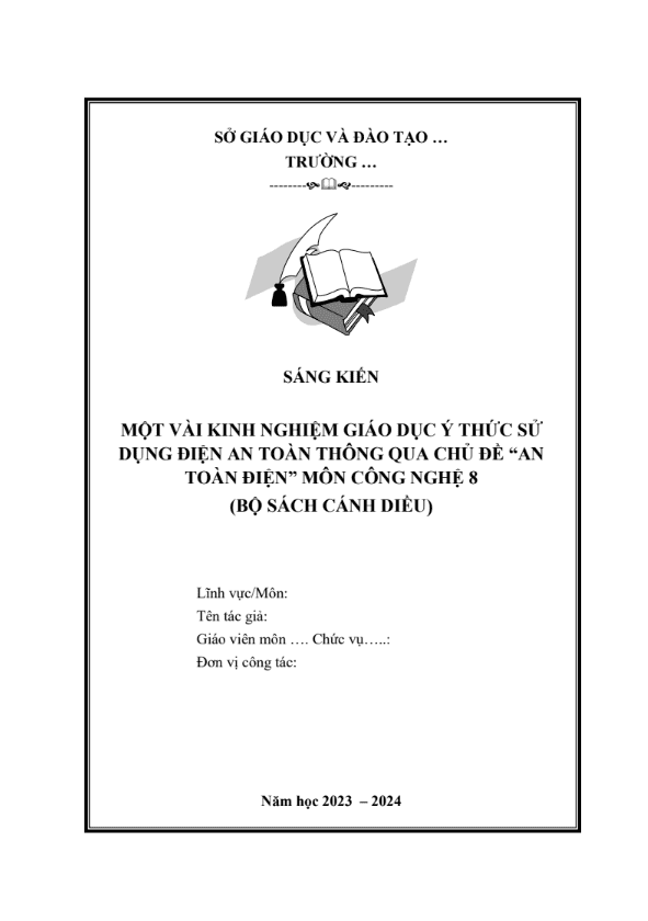 Một vài kinh nghiệm giáo dục ý thức sử dụng điện an toàn thông qua chủ đề “An toàn điện” môn Công nghệ 8 (Bộ sách Cánh diều)