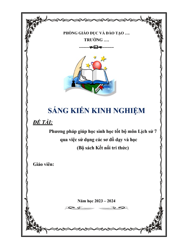 Phương pháp giúp học sinh học tốt bộ môn Lịch sử 7 qua việc sử dụng các sơ đồ dạy và học (Bộ sách Kết nối tri thức)