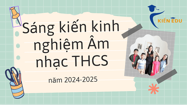 Sáng kiến kinh nghiệm Âm nhạc THCS Chương trình mới