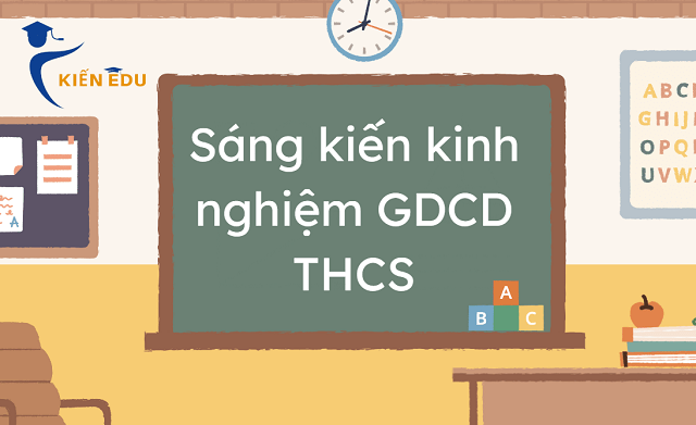 Sáng kiến kinh nghiệm GDCD THCS Chương trình mới