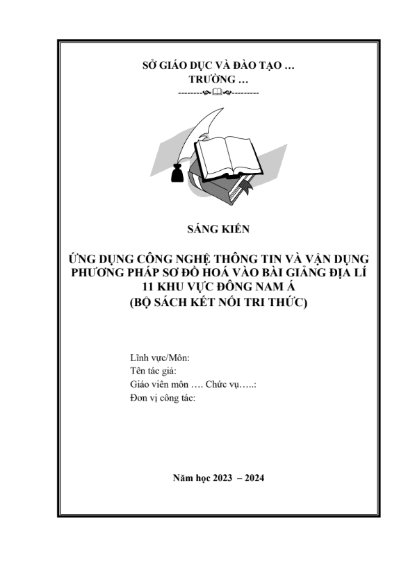 Ứng dụng công nghệ thông tin và vận dụng phương pháp sơ đồ hoá vào bài giảng Địa lí 11 Khu vực Đông Nam Á (Bộ sách Kết nối tri thức)